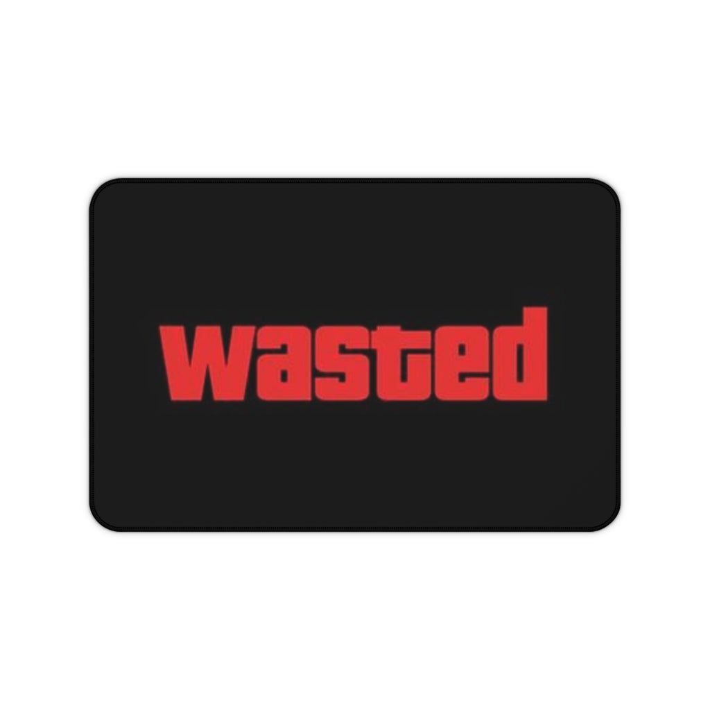 WASTED